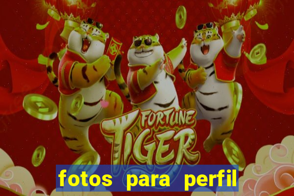 fotos para perfil fake feminino